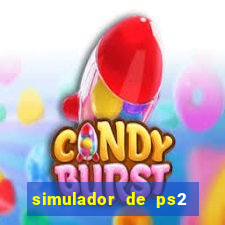 simulador de ps2 para pc